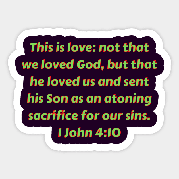 Bible Verse 1 John 4:10 Sticker by Prayingwarrior